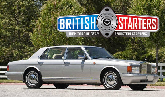 Rolls Royce Silver Spur - High Torque Starter - BritishStarters.com –  Classic Car Performance